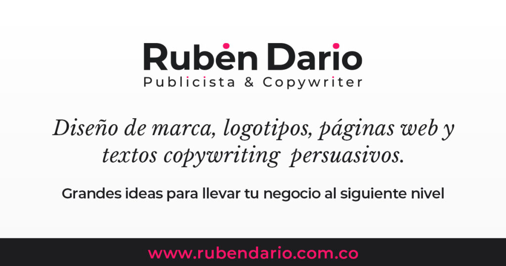 Rubén Darío - Publicista & Copywriter Bogotá