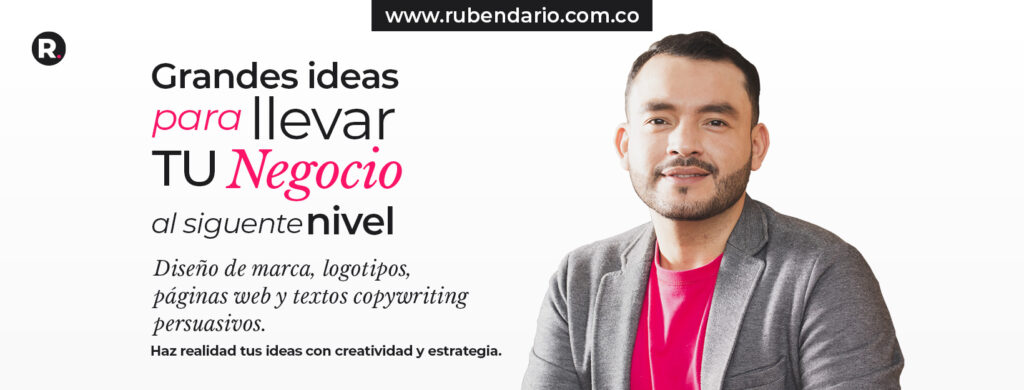 Rubén Darío - Publicista & Copywriter